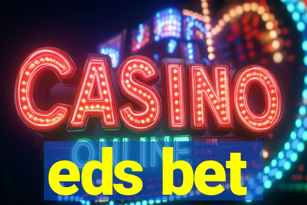 eds bet-com.jogos app